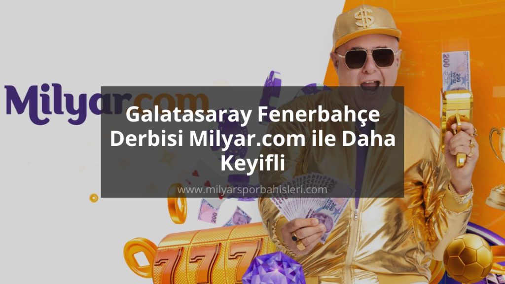 Galatasaray Fenerbahçe derbi